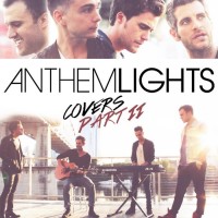 Purchase Anthem Lights - Anthem Lights Covers Part  II
