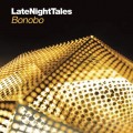 Buy Bonobo - Late Night Tales (Mixed) Mp3 Download