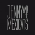 Buy Jenny And The Mexicats - Jenny And The Mexicats Mp3 Download