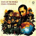 Buy Osaka Monaurail - State Of The World Mp3 Download