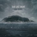Buy Our Last Night - Oak Island (EP) Mp3 Download