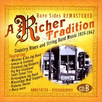 Purchase VA - A Richer Tradition: Country Blues & String Band Music 1923-1937 CD2