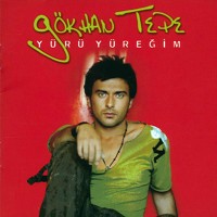 Purchase Gokhan Tepe - Yuru Yuregim