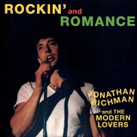 Purchase Jonathan Richman - Jonathan Richman & The Modern Lovers - Rockin' & Romance (Vinyl)