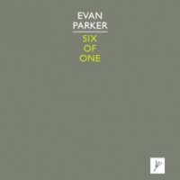 Purchase Evan Parker - Six Of One