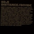Buy Koji - Disctance / Divide (CDS) Mp3 Download