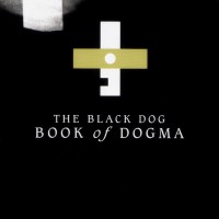 Purchase The Black Dog - Book Of Dogma CD2