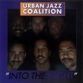 Buy Urban Jazz Coalition - Into The Night Mp3 Download
