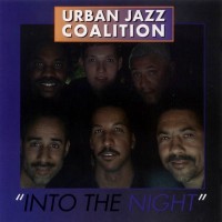 Purchase Urban Jazz Coalition - Into The Night