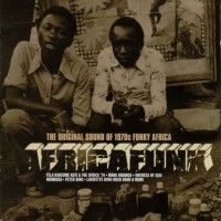 Purchase VA - Africafunk : The Original Sound Of 1970's Funky Africa