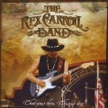 Buy The Rex Carroll Band - That Was Then, This Is Now Mp3 Download