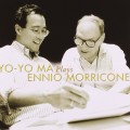 Buy Yo-Yo Ma - Yo-Yo Ma Plays Ennio Morricone Mp3 Download