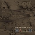 Buy Griffin House - Balls Mp3 Download