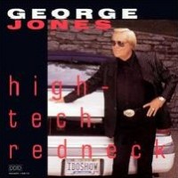 Purchase George Jones - High-Tech Redneck