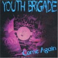 Buy Youth Brigade - Come Again (EP) Mp3 Download