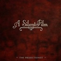 Purchase A Silent Film - The Projectionist (EP)