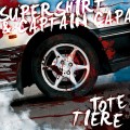 Buy Supershirt & Captain Capa - Tote Tiere (EP) Mp3 Download