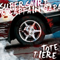 Purchase Supershirt & Captain Capa - Tote Tiere (EP)