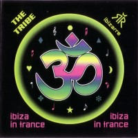 Purchase VA - The Tribe: Ibiza In Trance