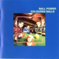 Buy Coloured Balls - Ball Power (Remastered 2006) Mp3 Download