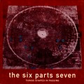 Buy The Six Parts Seven - Things Shaped In Passing Mp3 Download