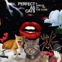 Purchase VA - Perfect As Cats: A Tribute To The Cure CD1