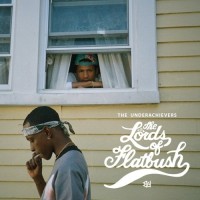 Purchase The Underachievers - The Lords Of Flatbush