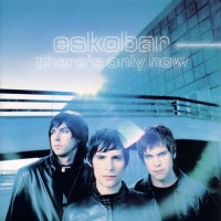 Purchase Eskobar - There's Only Now