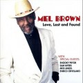 Buy Mel Brown - Love, Lost And Found Mp3 Download