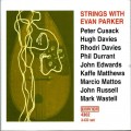Buy Evan Parker - Strings With Evan Parker CD2 Mp3 Download