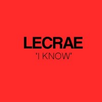 Purchase Lecrae - I Know (CDS)