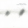 Buy Stephen Vitiello - Bright And Dusty Things Mp3 Download