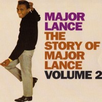 Purchase Major Lance - The Story Of Major Lance Vol. 2