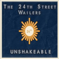 Purchase The 24Th Street Wailers - Unshakeable