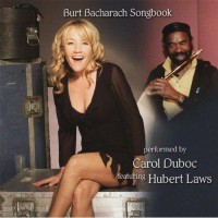 Purchase Carol Duboc - Burt Bacharach Songbook (With Hubert Laws)