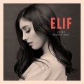 Buy Elif - Unter Meiner Haut Mp3 Download