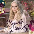 Buy Danielle Bradbery - Danielle Bradbery (Deluxe Edition) Mp3 Download