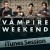 Buy Vampire Weekend - Itunes Session Mp3 Download