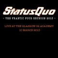 Buy Status Quo - Back 2 Sq.1: The Frantic Four Reunion 2013 - Live At The Glasgow O2 Academy, 10 March 2013 CD5 Mp3 Download