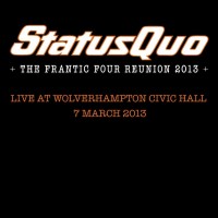 Purchase Status Quo - Back 2 Sq.1: The Frantic Four Reunion 2013 - Live At Wolverhampton Civic Hall, 7 March 2013 CD3