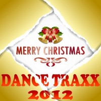 Purchase VA - Merry Christmas Dance Traxx 2012 (Xmas Essentials Ultimate Trance Anthems)