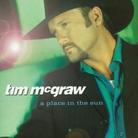 Purchase Tim McGraw - A Place In The Sun