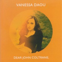 Purchase Vanessa Daou - Dear John Coltrane