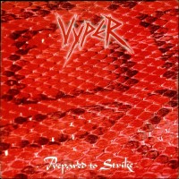 Purchase Vyper - Prepared To Strike (Reissued 2008)