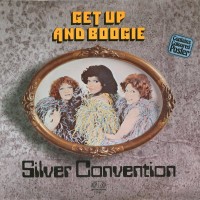 Purchase Silver Convention - Get Up And Boogie (Vinyl)