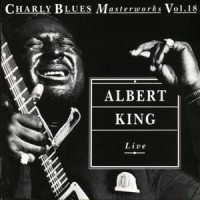 Purchase Albert King - Live: Charly Blues Masterworks Vol. 18 (Vinyl)