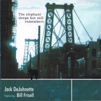 Purchase Jack DeJohnette - The Elephant Sleeps But Still Remembers...