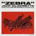 Buy Jack DeJohnette - Zebra (Vinyl) Mp3 Download