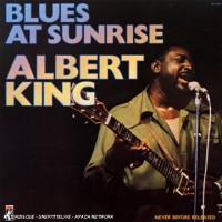 Purchase Albert King - Blues At Sunrise: Live At Montreux