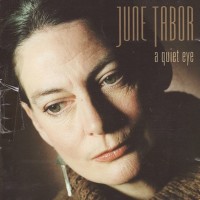 Purchase June Tabor - A Quiet Eye